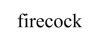 FIRECOCK