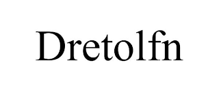 DRETOLFN