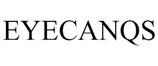 EYECANQS