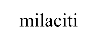 MILACITI