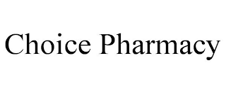 CHOICE PHARMACY