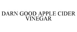 DARN GOOD APPLE CIDER VINEGAR