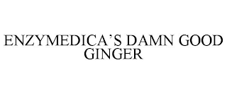 ENZYMEDICA'S DAMN GOOD GINGER