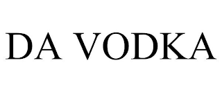 DA VODKA