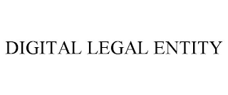 DIGITAL LEGAL ENTITY