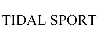 TIDAL SPORT