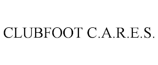 CLUBFOOT C.A.R.E.S.