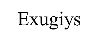 EXUGIYS