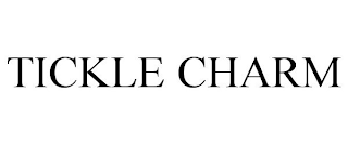 TICKLE CHARM