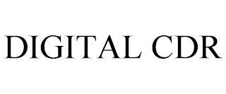 DIGITAL CDR