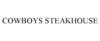 COWBOYS STEAKHOUSE