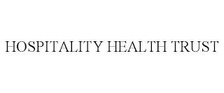 HOSPITALITY HEALTH TRUST