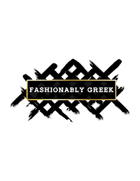 FASHIONABLY GREEK