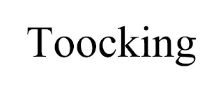 TOOCKING