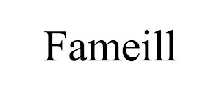 FAMEILL