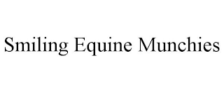 SMILING EQUINE MUNCHIES