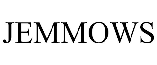 JEMMOWS