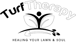 TURF THERAPY HEALING YOUR LAWN & SOUL