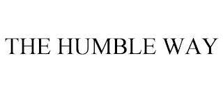 THE HUMBLE WAY