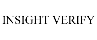 INSIGHT VERIFY