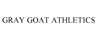 GRAY GOAT ATHLETICS