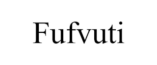 FUFVUTI