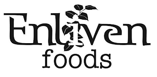 ENLIVEN FOODS