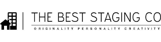 THE BEST STAGING CO ORIGINALITY PERSONALITY CREATIVITY