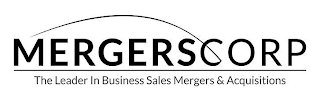 MERGERSCORP THE LEADER IN BUSINESS SALES MERGERS & ACQUISITIONS