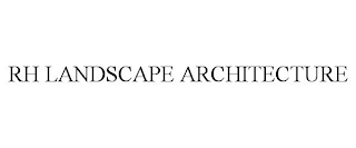 RH LANDSCAPE ARCHITECTURE