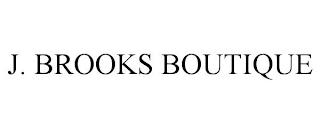 J. BROOKS BOUTIQUE