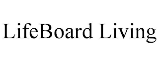 LIFEBOARD LIVING