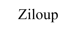 ZILOUP