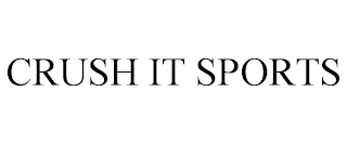 CRUSH IT SPORTS