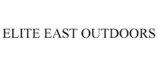 ELITE EAST OUTDOORS