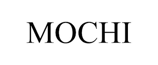 MOCHI