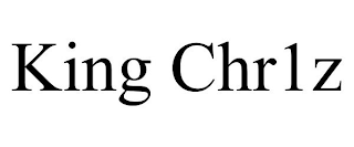 KING CHR1Z