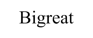 BIGREAT