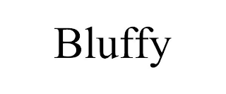 BLUFFY