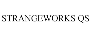 STRANGEWORKS QS