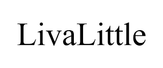 LIVALITTLE