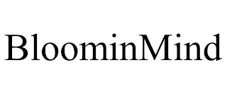 BLOOMINMIND