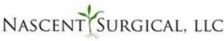 NASCENT SURGICAL, LLC