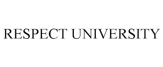 RESPECT UNIVERSITY