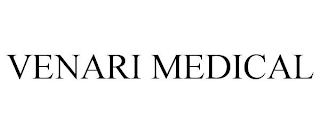 VENARI MEDICAL