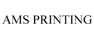 AMS PRINTING