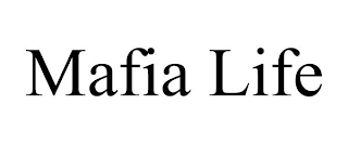 MAFIA LIFE