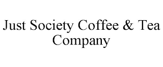 JUST SOCIETY COFFEE & TEA COMPANY