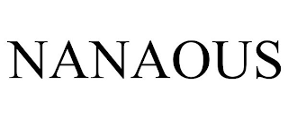 NANAOUS