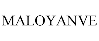 MALOYANVE